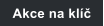 Akce na kl��